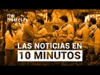 Las noticias del MIÉRCOLES 27 de AGOSTO en 10 minutos | RTVE Noticias