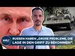 INVASION DER UKRAINE: „Reaktion der Russen zeigt, dass sie große Probleme haben“