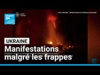 Manifestations à Kiev malgré de puissantes explosions suite à des attaques russes • FRANCE 24