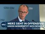 BEBEN IN BERLIN: Merz knallhart! Neuwahlen jetzt! Union widersetzt sich Vorschlag von Kanzler Scholz