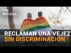 Los MAYORES LGTBIQ+ RECLAMAN en el ORGULLO una VEJEZ LIBRE de DISCRIMINACIÓN