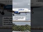 JetBlue pilot reports plane struck a drone while trying to land in New York