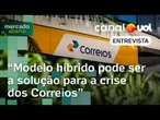 Crise dos Correios expõe gestão sucateada que precisa ser repensada com novo modelo | Análise