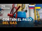 UCRANIA: IMPIDE EL PASO DE GAS de RUSIA hacia EUROPA por su TERRITORIO | RTVE Noticias