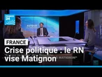 Crise politique : le RN "veut envoyer Jordan Bardella à Matignon" • FRANCE 24