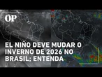 Inverno começa no Brasil com influência do El Niño e previsão de temperaturas mais altas; entenda