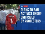 Pro-Palestinian campaigners criticise government plans to ban activist group