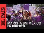 DIRECTO 8M | Manifestación por el Día de la Mujer en Ciudad de México