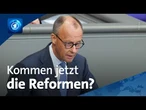 Was Kanzler Merz zu den geplanten Reformen sagt – Regierungserklärung im Bundestag