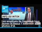 Les employés de Deepseek tous jeunes et beaux ? Attention à ces photos d’IA • FRANCE 24