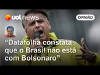 Bolsonaro diz que Brasil está ao seu lado, mas 52% querem vê-lo na prisão | Leonardo Sakamoto
