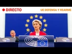 UNIÓN EUROPEA  EN DIRECTO: VON DER LEYEN y COSTA explican el PLAN DE REARME | RTVE Noticias