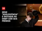 Emmy 2025: "Adolescência" leva seis estatuetas | CNN 360º