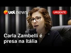 Carla Zambelli é presa na Itália; deputada foi condenada a dez anos de prisão por invadir CNJ