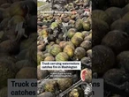 Truck carrying watermelons catches fire in Washington