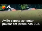 Avião derrapa e capota ao tentar pousar nos Estados Unidos; vídeo flagra aeronave dando cambalhota