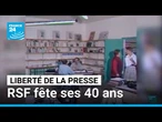 Pour le combat d'une presse libre : Reporters sans frontières fête ses 40 ans • FRANCE 24