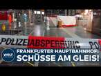 FRANKFURT: Mann im Hauptbahnhof erschossen! Täter auf der Flucht festgenommen!