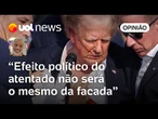 Trump: Tiro terá efeito político positivo menor que facada em Bolsonaro, diz Kennedy