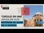 "Circulei em uma Jerusalém vazia": Américo, Gawendo e Lourival relembram guerra | Fora da Ordem