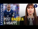 Mbappé estalla contra una senadora de Paraguay que le dijo: “En vez de leche materna chupaba cocos”