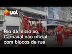 Batidão, sensualidade e perna de pau: foliões abrem Carnaval no Rio de Janeiro