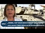 GAZA-KRIEG: "Nebel hat sich noch nicht gelichtet" - Unklarheit über israelische Bodenoffensive