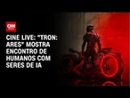 "Tron: Ares" mostra encontro de humanos com seres de IA | LIVE CNN