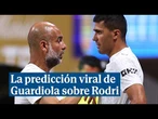La predicción de Guardiola sobre Rodri en 2025 que se ha hecho viral: "Todo el mundo lo sabe"