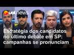 Debate Globo: Boulos, Tabata, Nunes, Marçal e Datena falam de expectativa pelo último debate em SP