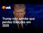 Sem provas, Trump não admite que perdeu eleições em 2022: 'Nossas eleições são ruins'