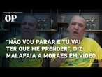 Nas redes sociais, Silas Malafaia critica Moraes e afirma: "tu escolheu o cara errado"; veja vídeo