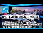 Législatives en France, sommet du 75ème anniversaire de l'Otan et bourdes de Joe Biden