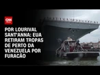 EUA retiram tropas de perto da Venezuela por conta do furação Erin | CNN PRIME TIME