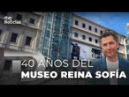 40 ANIVERSARIO | El MUSEO REINA SOFÍA celebra 4 DÉCADAS de ÉXITO | RTVE Noticias