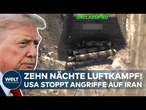 IRAN-KRIEG: US-Militär beendet Angriffe auf militärische Einrichtungen – Straße von Hormus im Fokus
