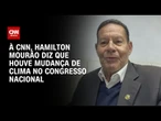 Hamilton Mourão: Houve mudança de clima no Congresso sobre anistia e foro privilegiado | BASTIDORES