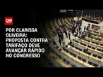 Análise: Proposta contra tarifaço deve avançar rápido no Congresso | BASTIDORES CNN