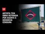 Artista tem bandeira retirada por GCM em festival e denuncia censura no RJ | AGORA CNN