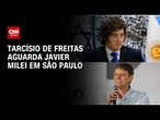 Veja movimentação no Palácio dos Bandeirantes à espera de Milei | AGORA CNN