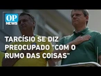 Tarcísio cita preocupação '"com o rumo das coisas" após indiciamento de Bolsonaro l O POVO News