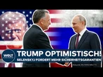 UKRAINE-KRIEG: TRUMP OPTIMISTISCH! Putin traf Witkoff - Selenskyj fordert mehr Sicherheitsgarantien