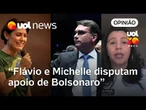Flávio toma gol contra de Michelle e os dois disputam apoio de Bolsonaro | Carla Araújo