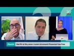 Dai Pir ai Sia, ecco i nuovi strumenti finanziari tax free