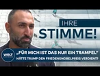 IHRE-STIMME: Trotz Nahost-Initiativen - Hätte Trump den Friedensnobelpreis verdient?