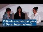 La estrella azul, Marco y Segundo Premio, las películas españolas para el Oscar internacional