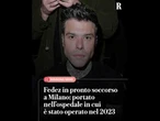 Fedez in pronto soccorso a Milano: portato nell’ospedale in cui è stato operato nel 2023