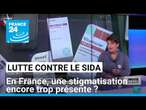 Lutte contre le Sida : 