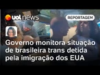 Erika Hilton aciona Itamaraty após brasileira trans ser detida por agentes da imigração nos EUA