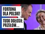 PILNE! Premier Tusk ogłosił PRZEŁOM. Polska otrzyma 600 MILIARDÓW ZŁ! | FAKT.PL